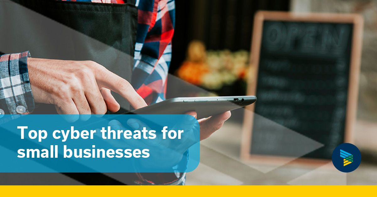 Top Security Threats Facing Small Businesses and How to Mitigate Them ...