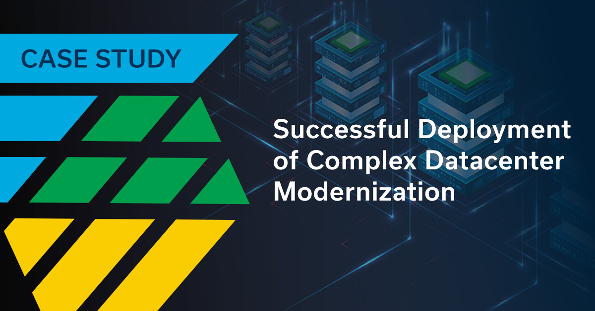 case study datacenter modernization